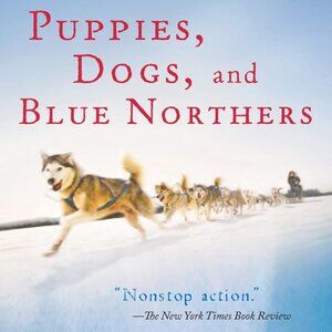 Scholastic Boook: Puppies, Dogs, and Blue Northers by Gary Paulsen